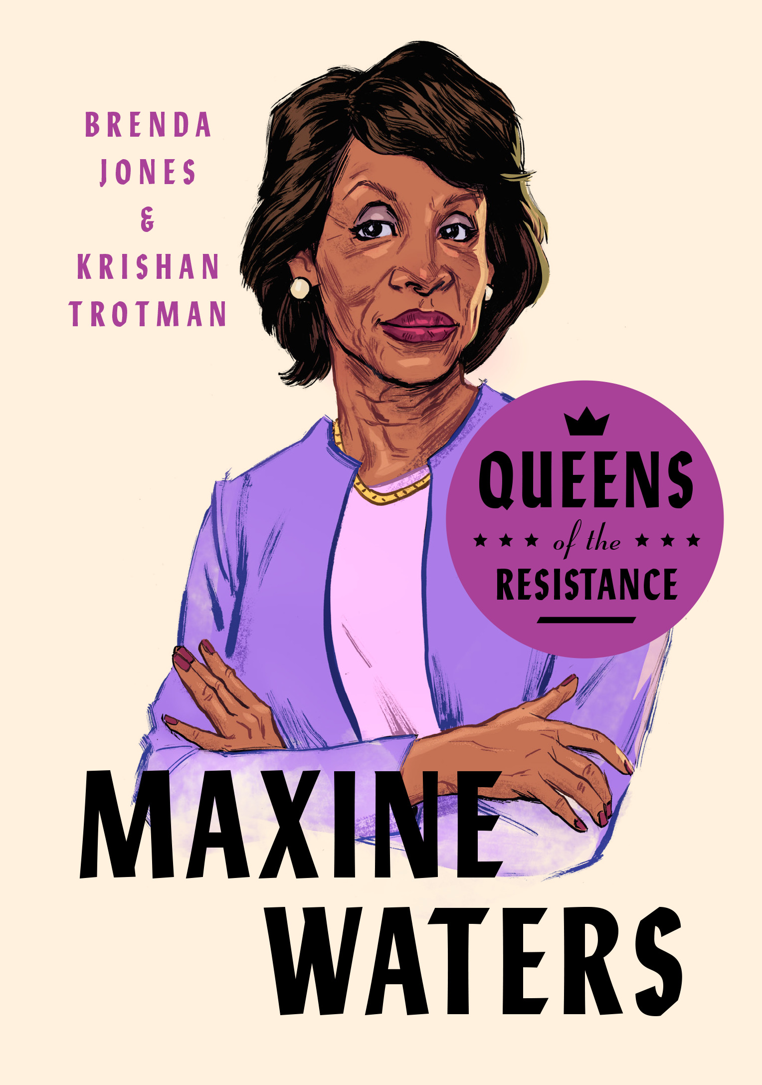 Queens of the Resistance: Maxine